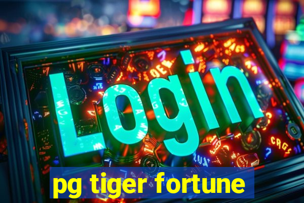 pg tiger fortune